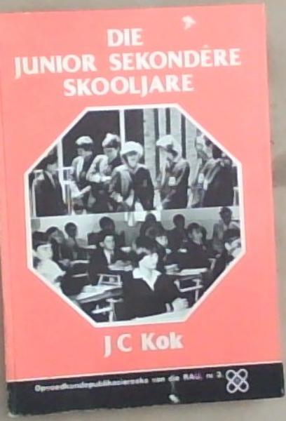 Die Junior Sekondere Skooljare: Leer-en Opvoedingsprobleme