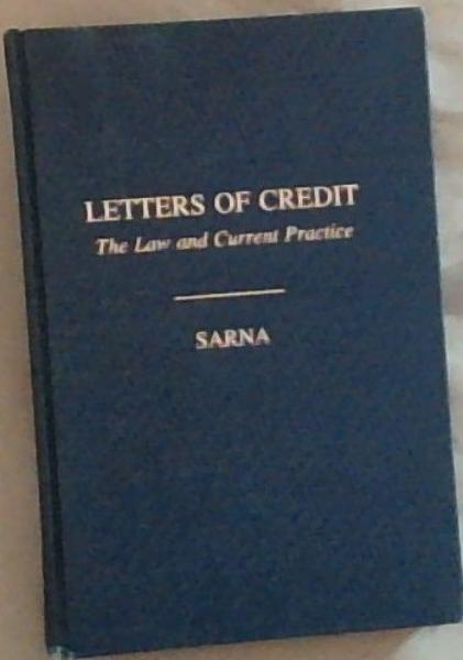 Letters of Credit: The Law and Current Practice