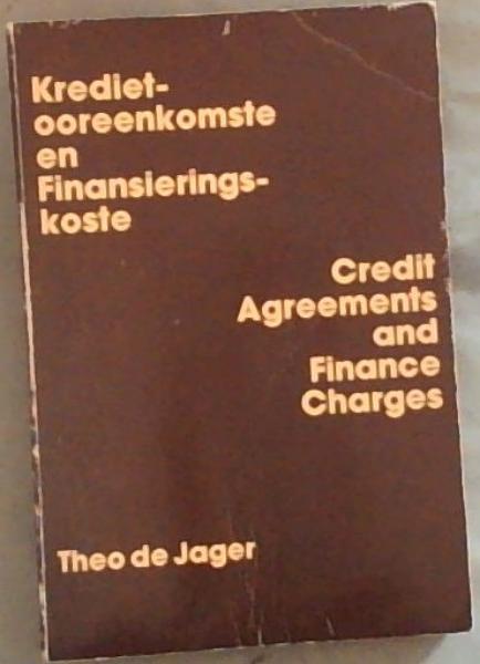 Credit Agreements and Finance Charges/Kredietooreenkomste en Finansieringskoste