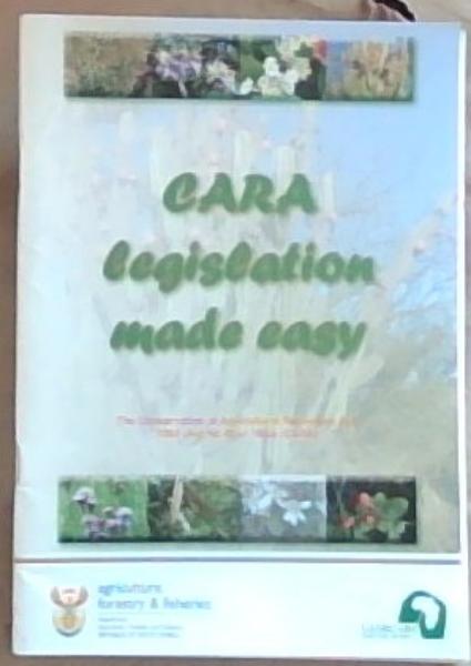 Cara legislation made easy 2010