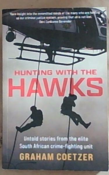 Hunting with the Hawks