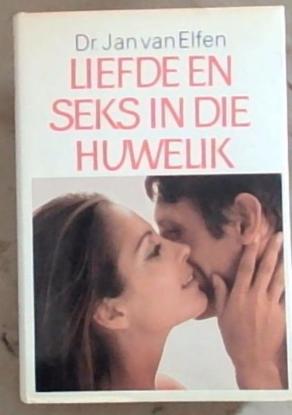 Liefde en seks in die huwelik