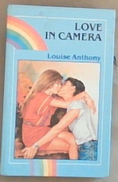Image for Love in Camera (Rainbow Romance) Love in Camera (Rainbow Romance)