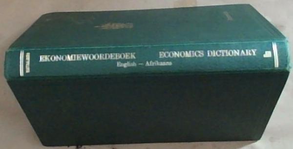 Ekonomiewoordeboek : Economics dictionary : English-Afrikaans, 39000 terme/terms