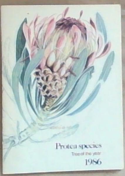 Protea Species: Tree of the Year 1986