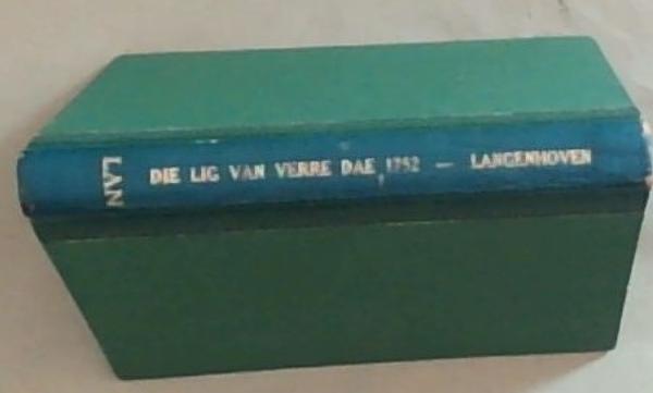 Die Lig van Verre Dae 1752