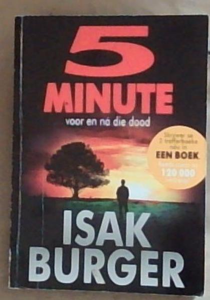 5 Minute Voor en Na die Dood
