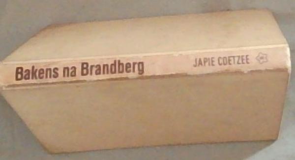 Bakens Na Brandberg ('n Kringtoer deur die Richtersveld en Suidwes)