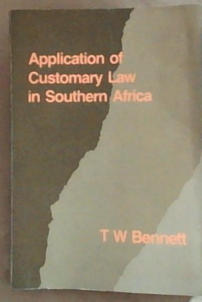 The Application of Customary Law in Southern Africa: The Conflict of Personal Laws