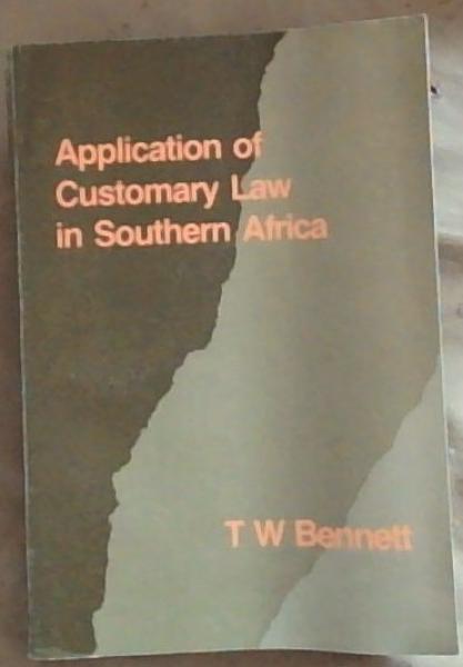 Application of Customary Law in Southern Africa