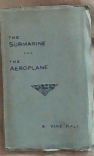 The Submarine and the Aeroplane