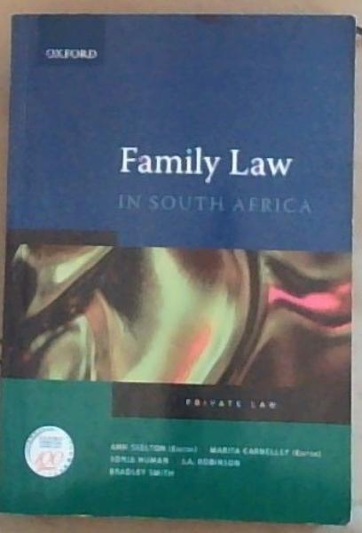 The Law of Family in South Africa ; Private Law