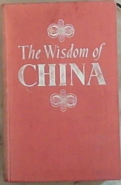 The Wisdom Of China