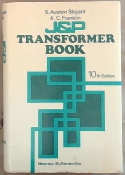The J & P transformer book: A practical technology of the power transformer