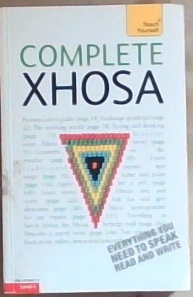 Complete Xhosa Beginner to level 4 (teach yourself)