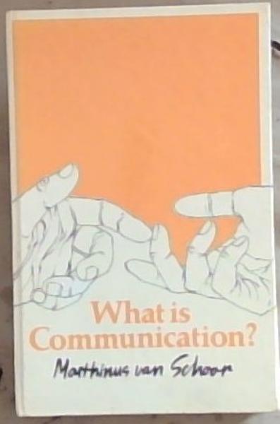 Image for What is Communication What is Communication