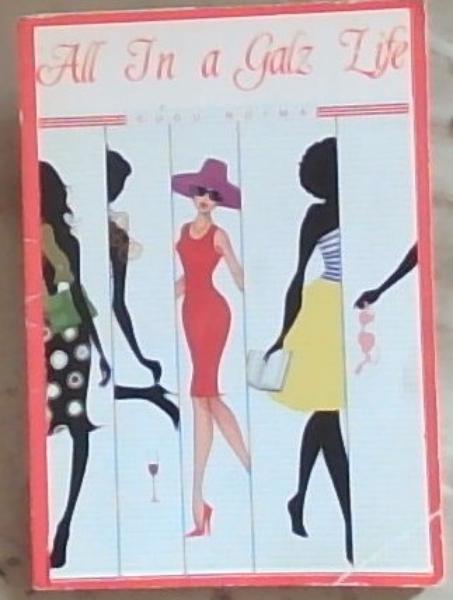 Image for All In A Galz Life All In A Galz Life