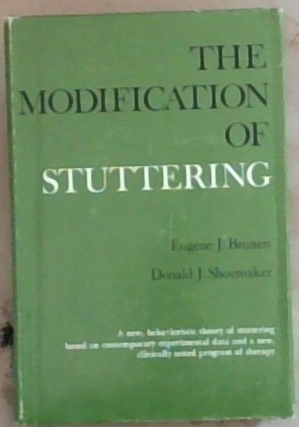 Image for The Modification of Stuttering The Modification of Stuttering