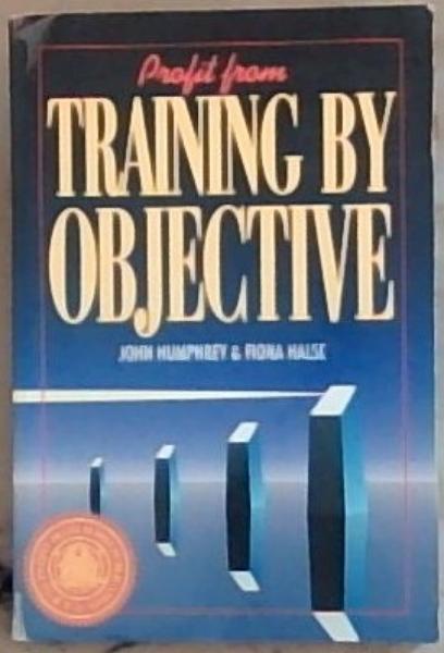 Profit from Training by Objective