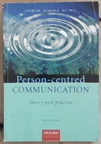 Person-centred Communication: Theory and Practice