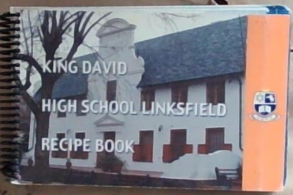 King David High School Linksfield Recipe Book