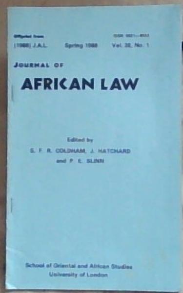 Journal of African Law, Volume 32, No. 1. Spring 1988