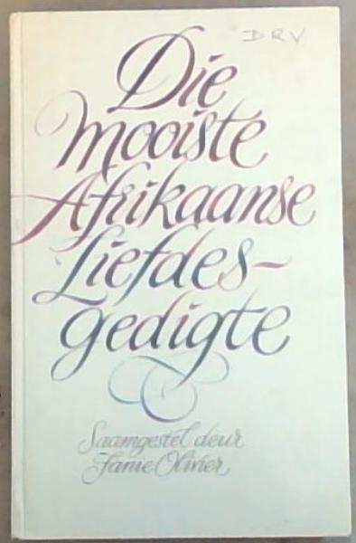 Die Mooiste Afrikaanse Liefdesgedigte