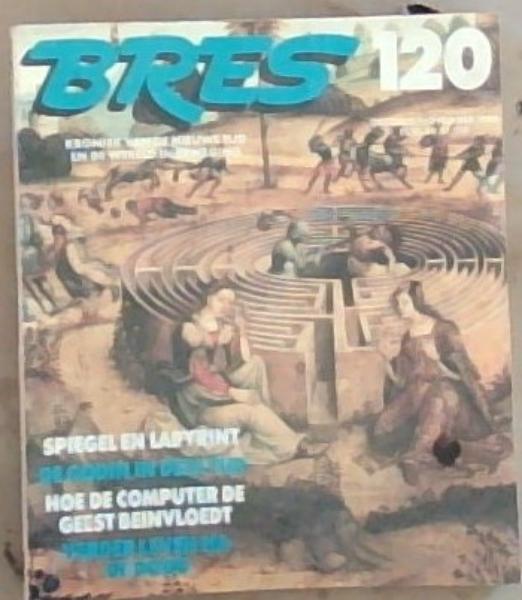 Bres 120, Oktober/November 1986: Kroniek van de Nieuwe Tijd en de Wereld in Beweging