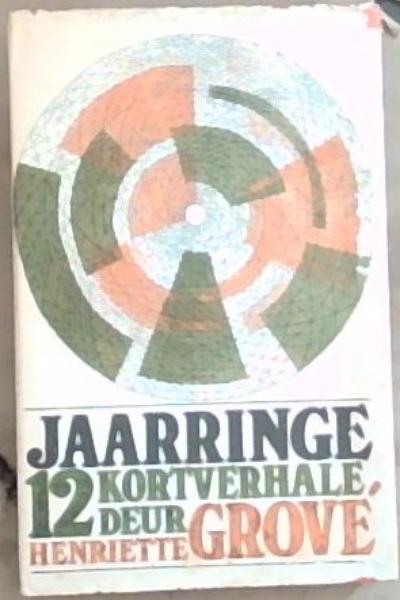 Jaarringe: Twaalf Kortverhale
