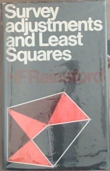 Image for Survey Adjustments and Least Squares Survey Adjustments and Least Squares