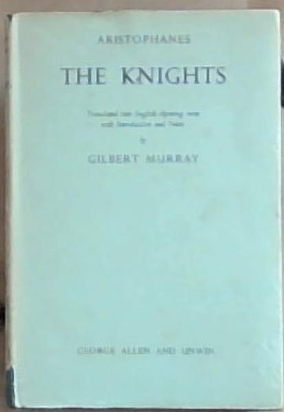 Aristophanes - The Knights