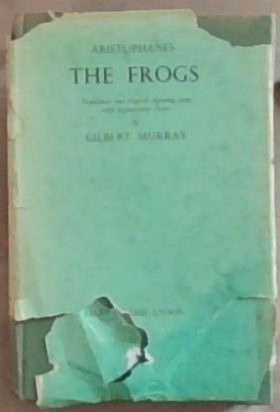 The Frogs of Aristophanes