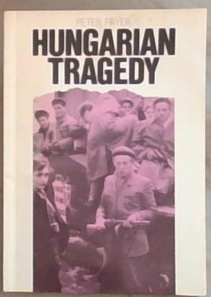 Hungarian Tragedy
