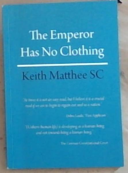 The Emperor Has No Clothing