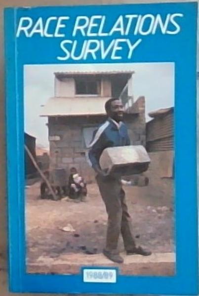 Race Relations Survey 1988/89