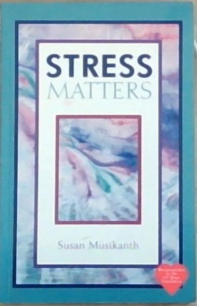 Image for Stress Matters Stress Matters