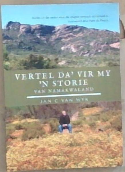Vertel Da' vir 'n storie van Namakwaland