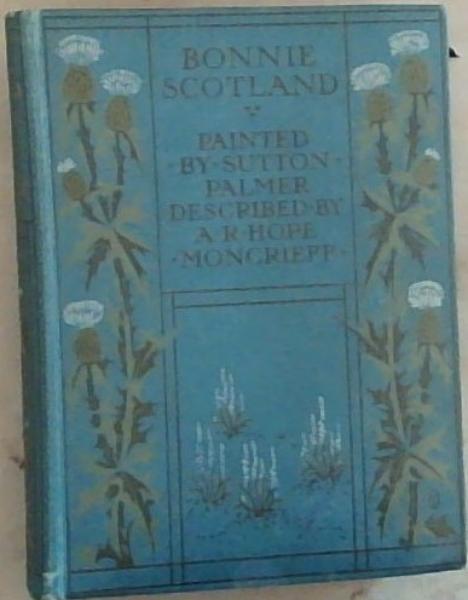 Bonnie Scotland