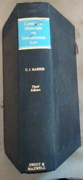 Cases and materials on international law