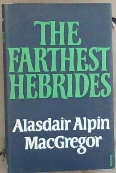 Image for The Farthest Hebrides The Farthest Hebrides