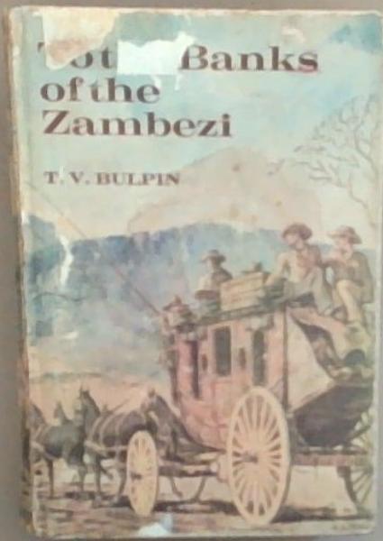 To The Banks of the Zambezi