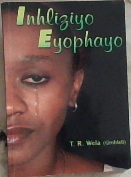 Inhliziyo Eyophayo