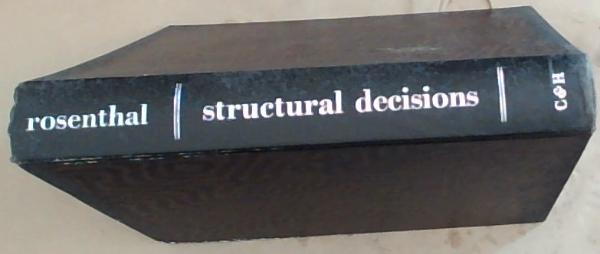 Structural Decisions