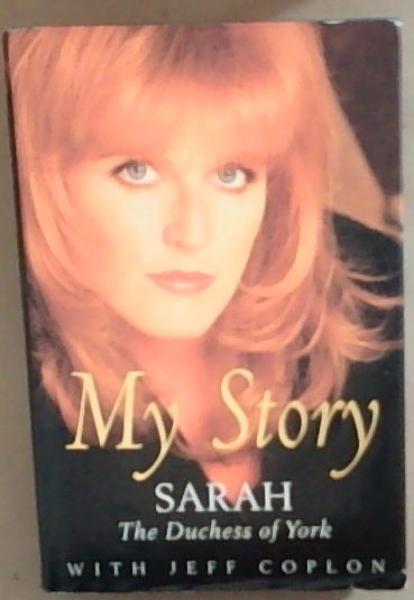 My Story - Sarah the Duchess of York [signed]