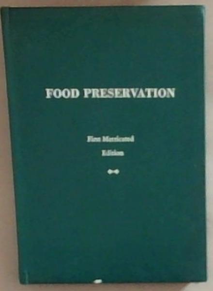 Food Preservation - First Metricated Edition 1978