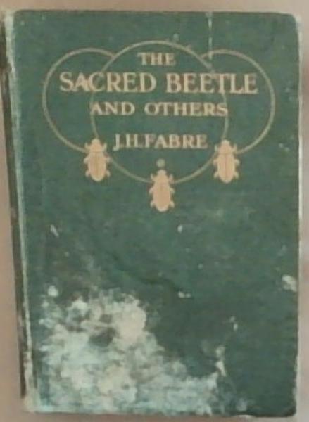 The Sacred Beetle and others