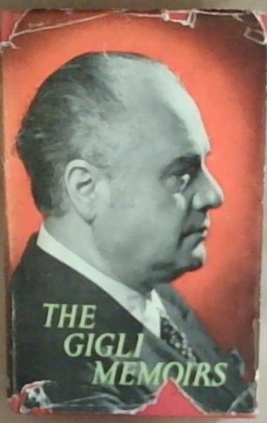 The Memoirs of Beniamino Gigli