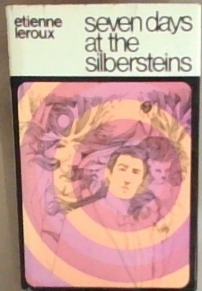 Seven days at the Silbersteins