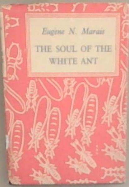 The Soul of the White Ant