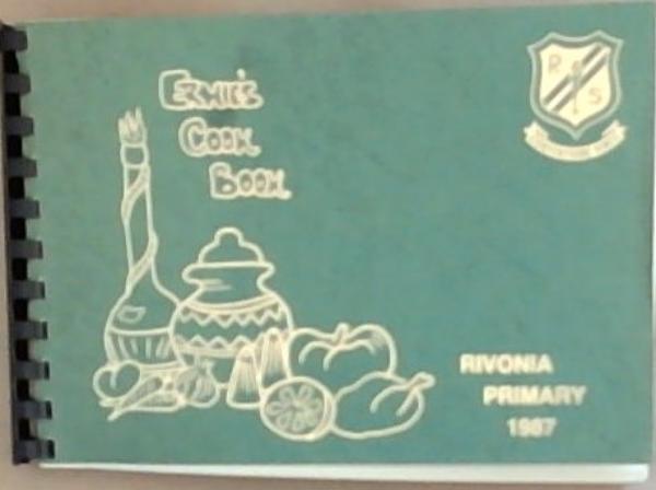 Ernie's Cook Book from Rivonia Primary 1987